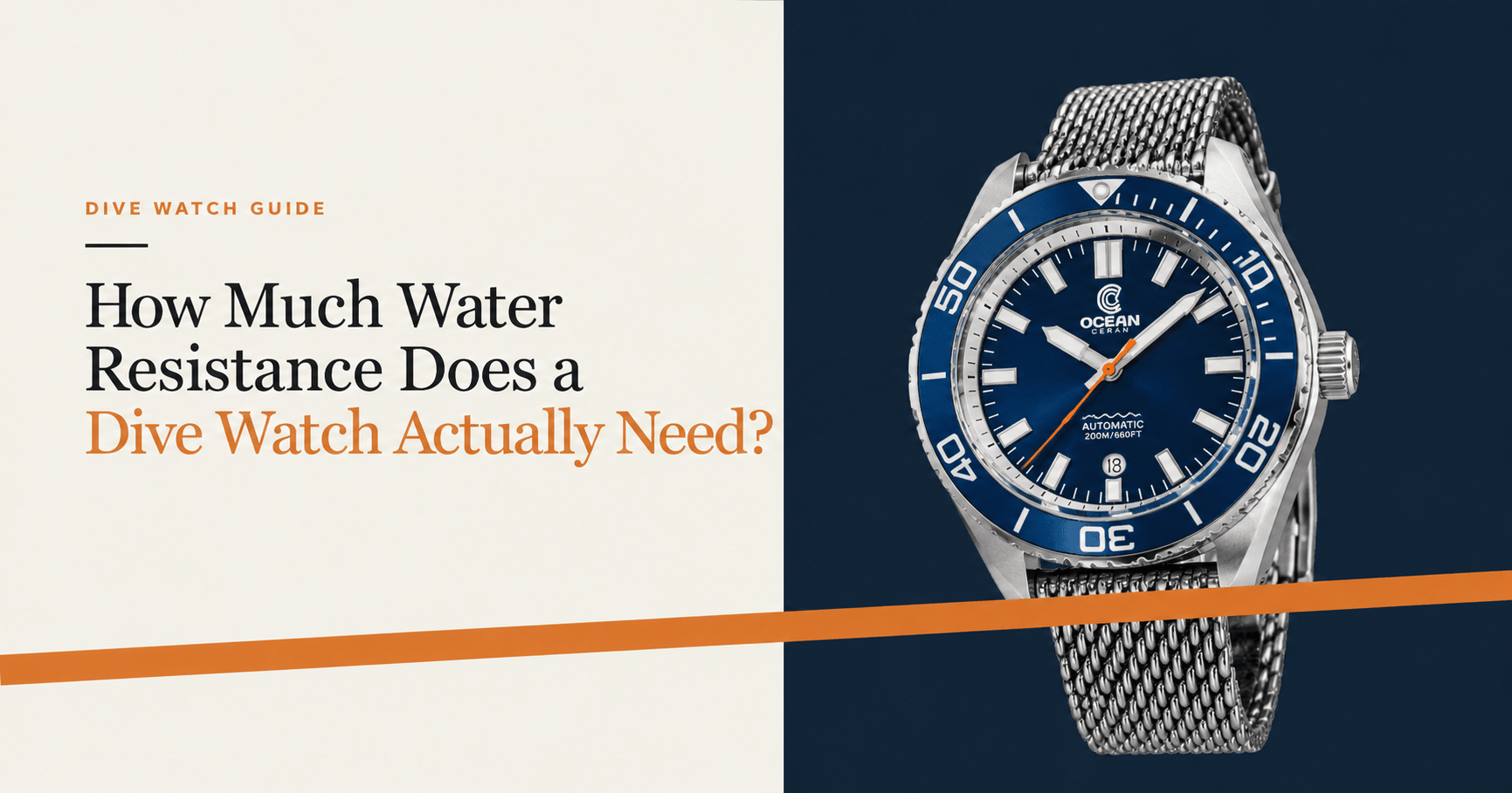 How Much Water Resistance Does a Dive Watch Actually Need?